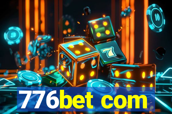 776bet com